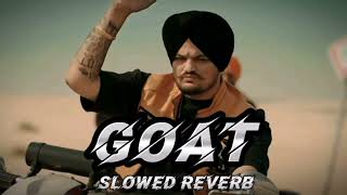 Sidhu moose wala goat song slowed rewerb no copyright plz sir [upl. by Gnilrac801]