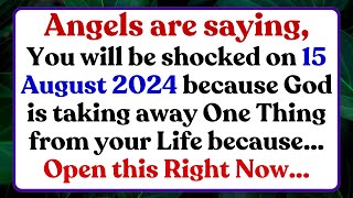 1111🌈Angels are saying you will be shocked on 15 August 2024🕊️Gods Message🌈Jesus Says godmessage [upl. by Bushweller]