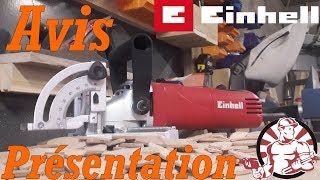 Présentation  Avis  Fraiseuse à Lamelles Einhell TCBJ 900 [upl. by Ponton766]