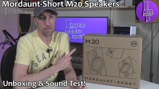 MordauntShort M20 Speakers  Unboxing amp Sound Test UK 2020 [upl. by Dich]