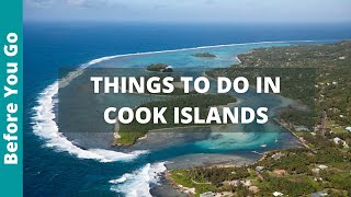 Cook Islands Travel Guide 9 BEST Things to do in the Cook Islands incl Rarotonga [upl. by Arvo]