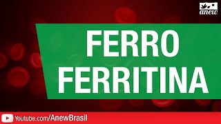 Ferro e Ferritina  O Que Fazer Quando Estao Desequilibrados [upl. by Murry600]