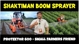 Shaktiman BOOM SPRAYER Machine  Protektor 600 [upl. by Benedetta]