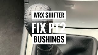 Subaru Impreza WRX MY06 Shifter Fix Part 2  Whiteline and Torque Solution Bushings [upl. by Relda]