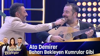 Ata Demirer  Baharı Bekleyen Kumrular Gibi [upl. by Annoda]