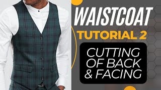 How to draft and cut waist coat 2 back and facing [upl. by Onia]