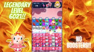 How to Win Candy Crush Saga Level 6021  No Boosters [upl. by Reppep22]