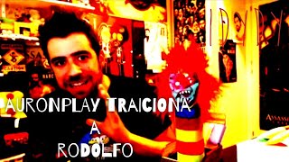 Auronplay CREEPYPASTA  la traición de Auronplay a rodolfo [upl. by Gulgee453]