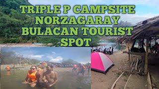 TRIPLE P CAMPSITE NORZAGARAY BULACAN TOURIST SPOT [upl. by Doane364]