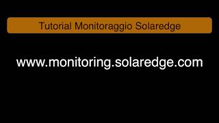 Tutorial Monitoraggio Solaredge by Ing Andrea Tozzato [upl. by Maurise]