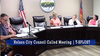 Nelson City Council Called Meeting  July 25 2024 [upl. by Akinom325]