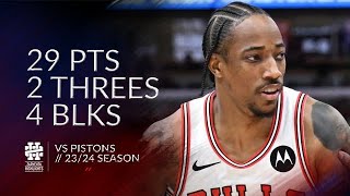 DeMar DeRozan 29 pts 2 threes 4 blks vs Pistons 2324 season [upl. by Tav]