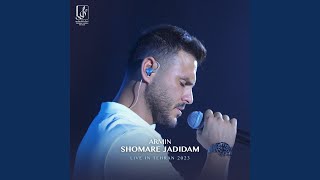 Shomare Jadidam Live in Tehran 2023 [upl. by Calise204]