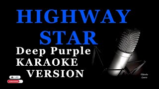 Highway Star Karaoke Version DeepPurple [upl. by Nudnarb722]