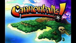 Cannonballs  MAIN SCREEN AND LOBBY  MUSIC [upl. by Drofhsa]