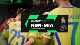 Rush FC25 Al Nassr vs Inter de Miami [upl. by Gamaliel534]