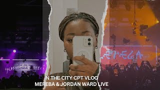 GRWM LIFE UPDATE  MAY 24  IN THE CITY CPT VLOG  MEREBA amp JORDAN WARD LIVE [upl. by Falk]