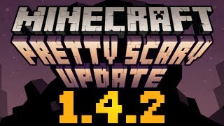 Lets Explore Minecraft 142 quotThe Pretty Scary Updatequot  Part 1 HD [upl. by Linneman]