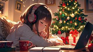 Cozy Christmas Lofi 🎄 No Copright Lofi Christmas Playlist 2024 🎶 StudyChill Christmas Lofi Beats [upl. by Lynett515]