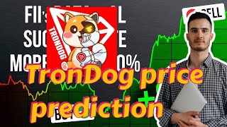 TronDog TRONDOG Price Prediction 2024 2025 [upl. by Nairbal]