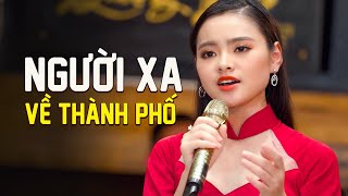 Nhạc Lính Trước 1975 Bất Hủ Thời Chiến  Người Xa Về Thành Phố  Thu Hường [upl. by Osrit]