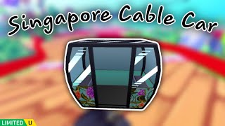 FREE LIMITED Hướng dẫn lấy Singapore Cable Car trong Singapore Wanderland  Roblox [upl. by Felicia]