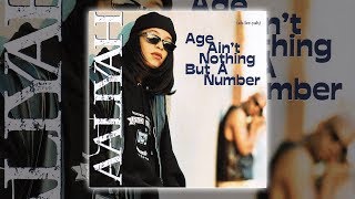 Aaliyah  Age Aint Nothing But A Number Audio HQ HD [upl. by Onahpets]