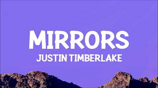 Justin Timberlake  Mirrors Lyrics [upl. by Sirk367]