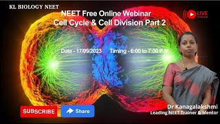 KL Biology NEET Free Online Live NEET Class  2024  CELL CYCLE amp CELL DIVISION  Part 2 [upl. by Eetsud]