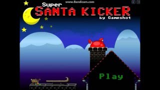 Super Santa Kicker Gameplay [upl. by Carole796]