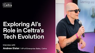 Exploring AIs Role in Celtras Tech Evolution [upl. by Atirhs]