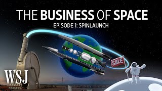 SpinLaunch A Rocket Startup That Wants to Catapult Satellites Into Space  WSJ [upl. by Navac]