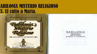 Babilonia Misterio Religioso capitulo 3 [upl. by Brouwer]