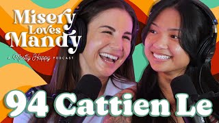 Misery Loves Cattien Le  EP 94 [upl. by Leiuqese321]