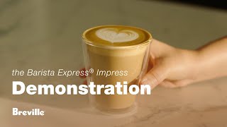 The Barista Express® Impress  Make a delicious latte with less mess and less fuss  Breville USA [upl. by Moynahan]