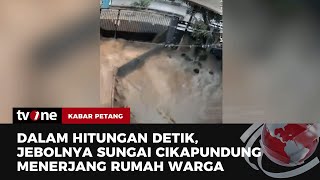 Ngerinya Terjangan Banjir Bandang Hantam Rumah Warga di Bandung  Kabar Petang tvOne [upl. by Zeculon]