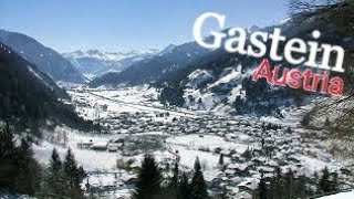 Ski amp Snow in Gastein Austria  Bad Gastein Bad Hofgastein amp Dorfgastein [upl. by Addiel]