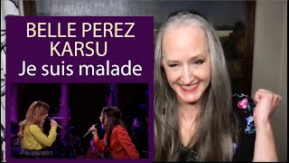 Voice Teacher Reaction to Belle Perez  Karsu  Je suis malade  Beste Zangers 2021 [upl. by Aicirtap]