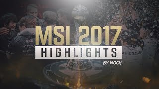 G2 Esports MSI 2017 highlights  Fan movie by Noch [upl. by Atul436]