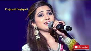 Pprajapati Prajapati Shreya Ghoshal [upl. by Atteynot362]