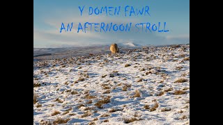 Y Domen Fawr  Afternoon Stroll on November 20th 2024 [upl. by Lydia397]