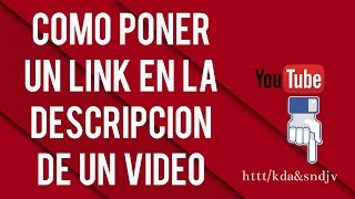 Como poner un link en la descripcion de un video [upl. by Polloch]