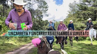 Así llegamos a surutato para la cabalgata 2023 [upl. by Brigitta561]