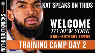 Karl Anthony Towns to the Knicks becomes official  KAT speaks on relationship with Thibs [upl. by Cara]