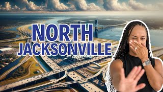 North Jacksonville Explained Everything You Need To Know  Living In Jacksonville Florida [upl. by Felizio105]