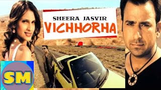 VICHHORHA  SHEERA JASVIR  PUNJABI SONG  HIT SONG 2020 [upl. by Akihdar]