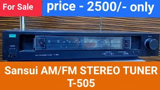 For Sale Rs  2500 only Sansui STEREO TUNER T505 Good Condition Product Contact number8750424840 [upl. by Bamberger576]