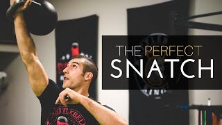 How To Do The Perfect Kettlebell Snatch  Kettlebell Lifestyle [upl. by Enitsugua]