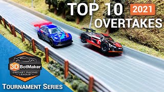 Top 10 Overtakes of 2021 Diecast Racing Tournament Series [upl. by Ansell]