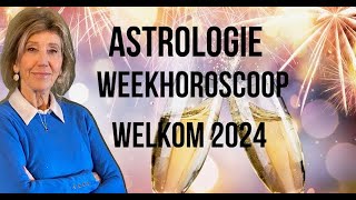 ASTROLOGIE WEEKHOROSCOOP 30 DECEMBER 2023 TOT 6 JANUARI 2024 UURHOEKHOROSCOOP 1 JANUARI 2024 [upl. by Adnawyt459]